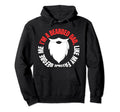 Im Bearded Dad Like My Father Before Hoodie - Streetwear Style for Adults - T-Shirt, Sweatshirt, Hoodie