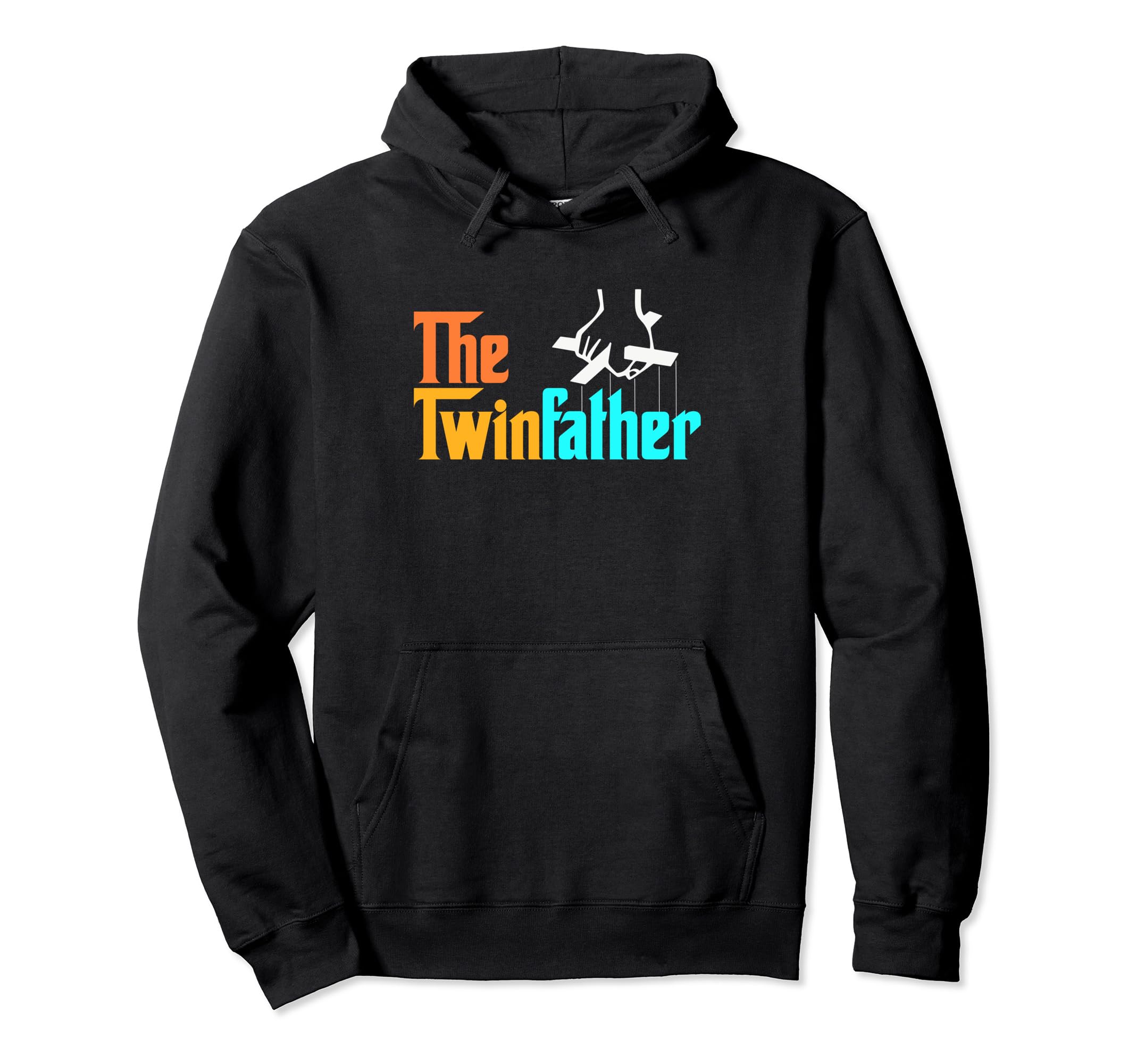 Twinfather Funny Father Twins Funny Hoodie - Fun Novelty Design for Adults - T-Shirt, Sweatshirt, Hoodie
