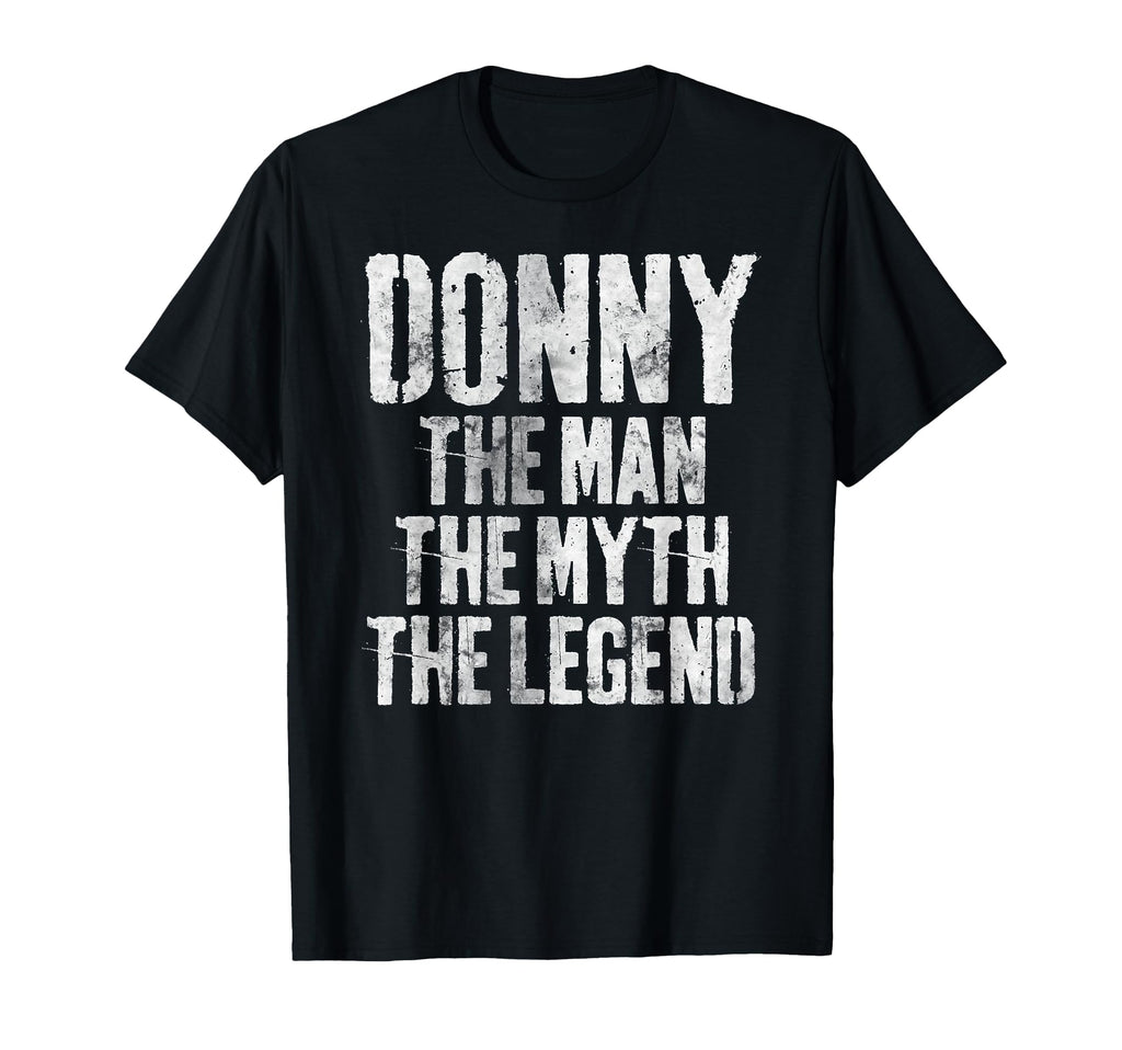 Personalized Donny Myth Legend T-Shirt - Novelty Apparel Men Women - T-Shirt, Sweatshirt, Hoodie