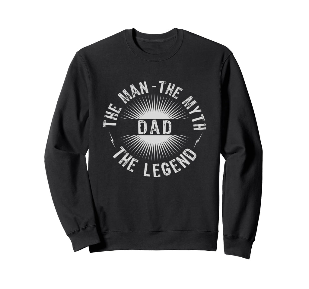 Myth Legend Dad Fathers Day Sweatshirt - Minimalist Print Men Women - T-Shirt, Sweatshirt, Hoodie