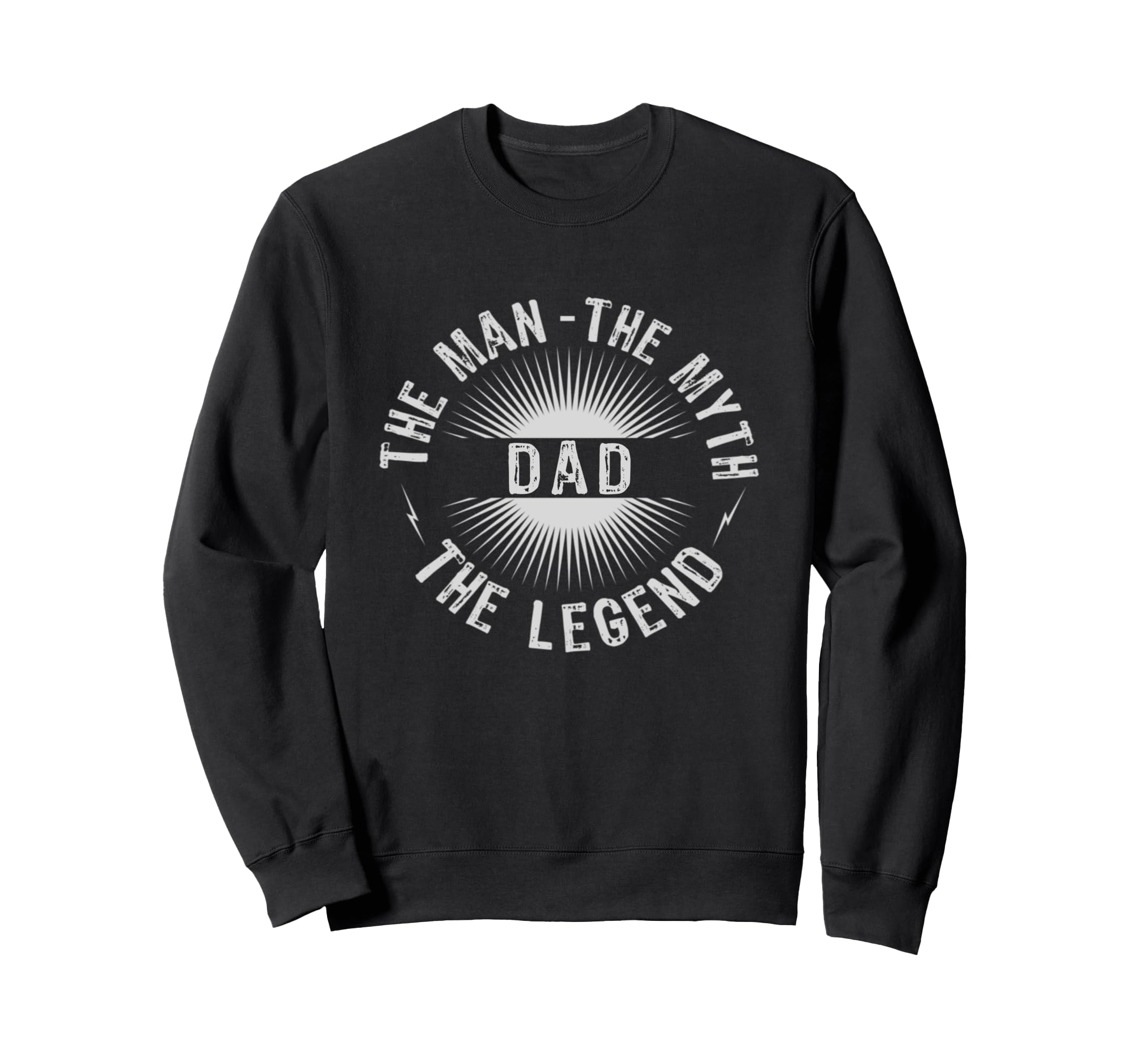 Myth Legend Dad Fathers Day Sweatshirt - Minimalist Print Men Women - T-Shirt, Sweatshirt, Hoodie