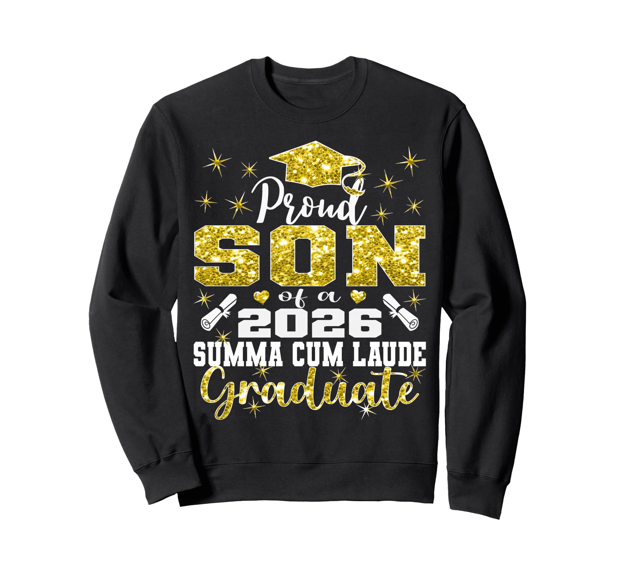 Proud Son 2026 Summa Cum Laude Sweatshirt - Aesthetic Graphic Unisex - T-Shirt, Sweatshirt, Hoodie