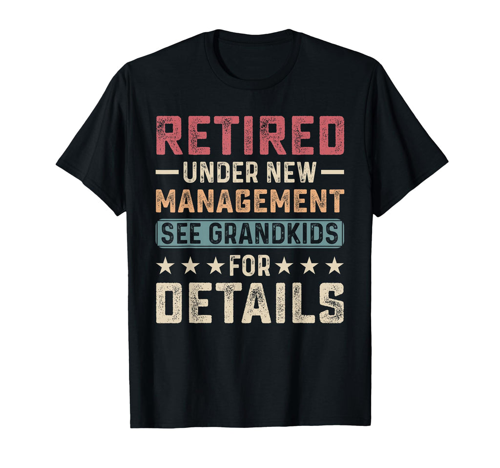 Fathers Day Retired Grandpa Retirement T-Shirt - Custom Art Print Unisex - T-Shirt, Sweatshirt, Hoodie