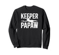 Soccer Keeper Papaw Soccer Goalie Sweatshirt - Streetwear Style for Adults - T-Shirt, Sweatshirt, Hoodie