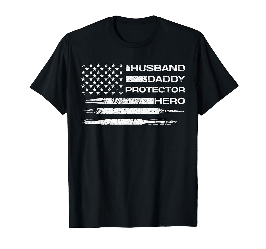Husband Daddy Protector Hero T-Shirt - Fun Novelty Design Men Women - T-Shirt, Sweatshirt, Hoodie