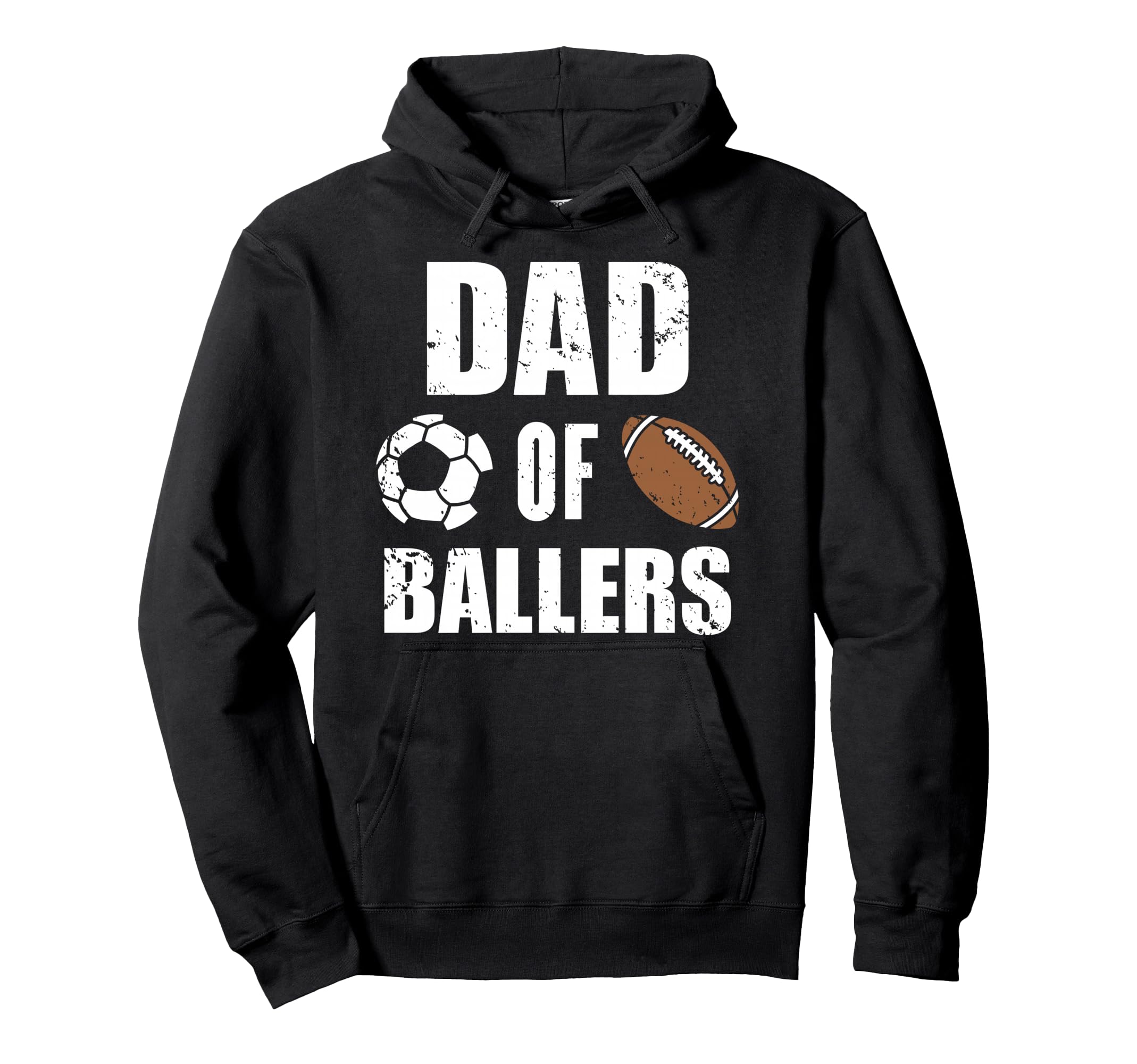 Dad Ballers Funny Soccer Football Dad Hoodie - Casual Everyday Wear Unisex - T-Shirt, Sweatshirt, Hoodie