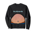 Fake Fat Hairy Belly Dad Bod Sweatshirt - Trendy Graphic Men Women - T-Shirt, Sweatshirt, Hoodie