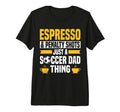 Mens Soccer Dad Coffee Lover Tri Blend T-Shirt - Novelty Apparel for Adults - T-Shirt, Sweatshirt, Hoodie