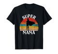 Super Nana Grandma Funny Hero T-Shirt - Graphic Print Unisex - T-Shirt, Sweatshirt, Hoodie