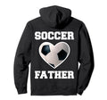 Soccer Father Family Matching Sport Lover Hoodie - Novelty Apparel Unisex - T-Shirt, Sweatshirt, Hoodie