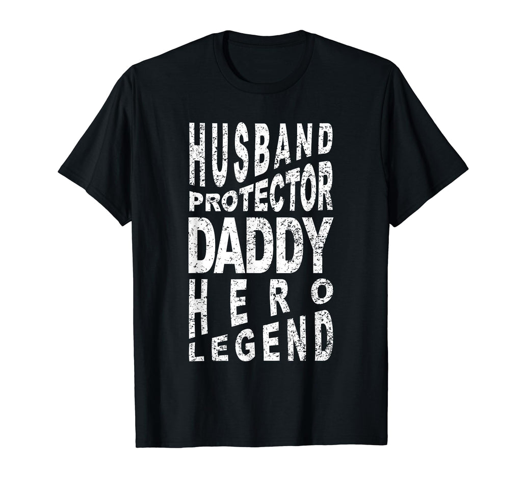 Husband Protector Daddy Hero Legend T-Shirt - Aesthetic Graphic for Adults - T-Shirt, Sweatshirt, Hoodie