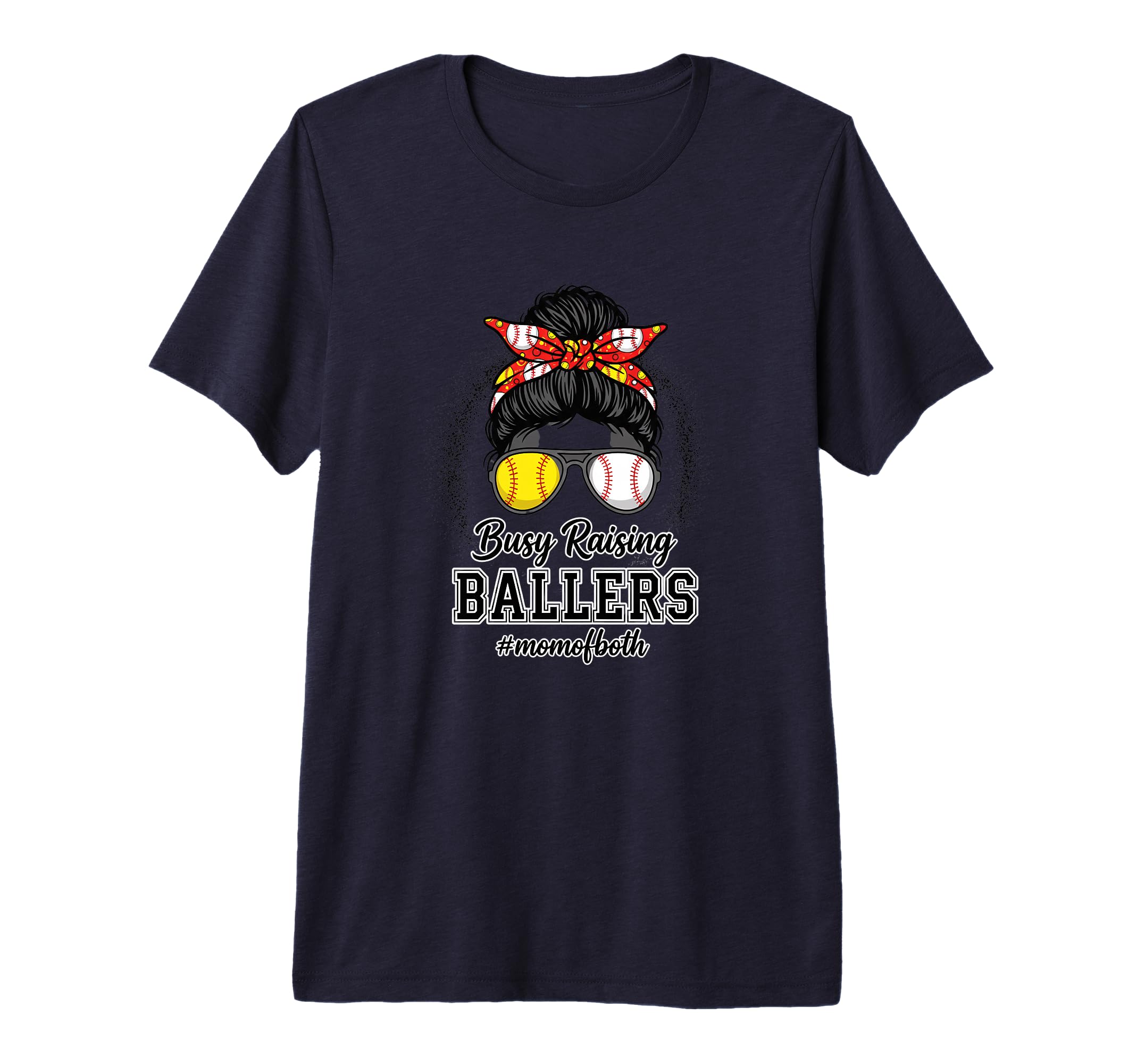 Mom Busy Raising Ballers Mom Both T-Shirt - Novelty Apparel Unisex - T-Shirt, Sweatshirt, Hoodie