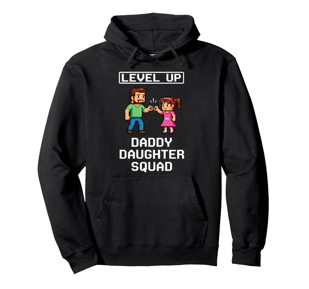 Level Up Daddy Daughter Squad Art Hoodie - Custom Art Print Men Women - T-Shirt, Sweatshirt, Hoodie