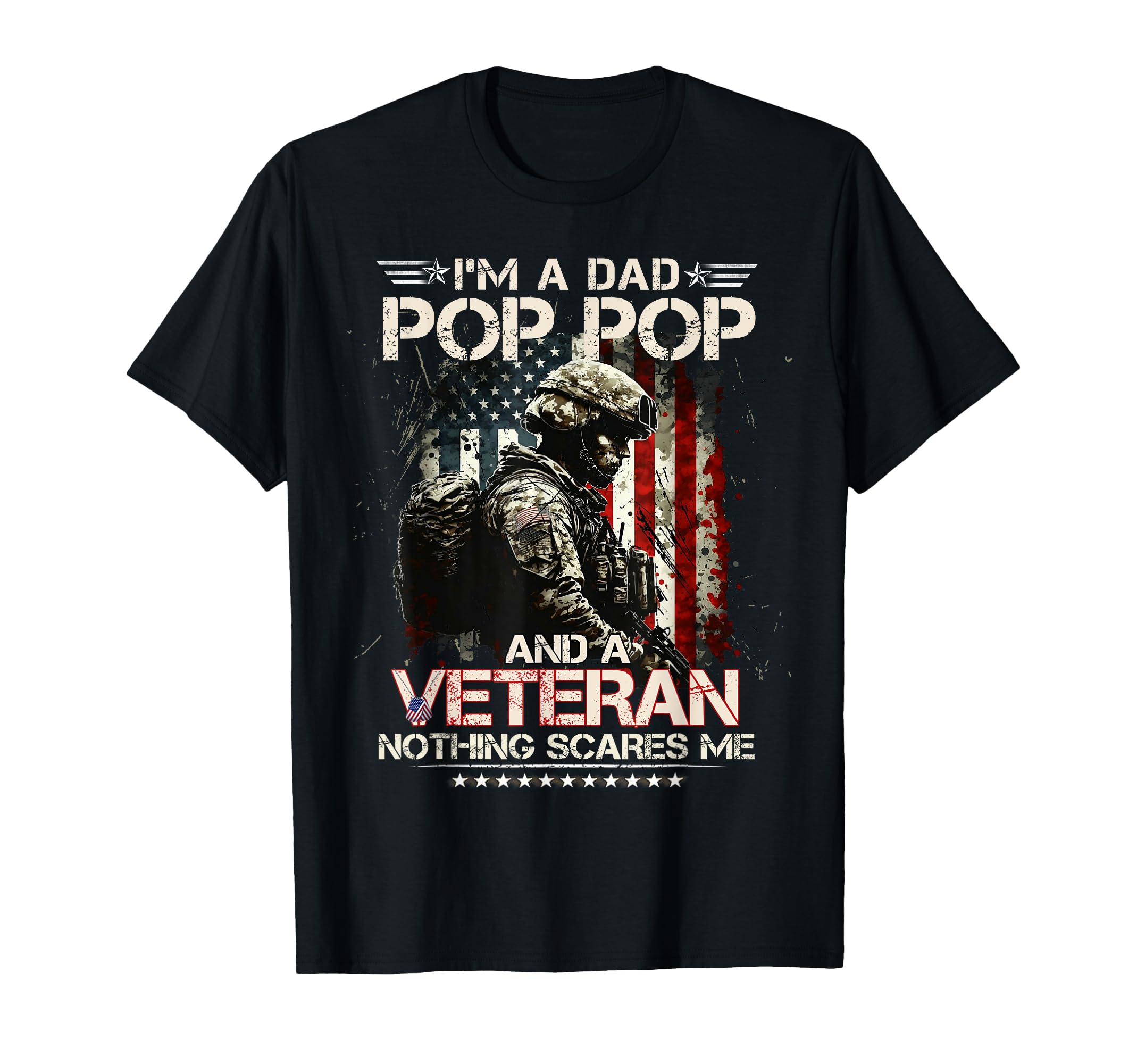 Im Dad Pop Pop And Veteran Proud Dad T-Shirt - Custom Art Print Unisex - T-Shirt, Sweatshirt, Hoodie