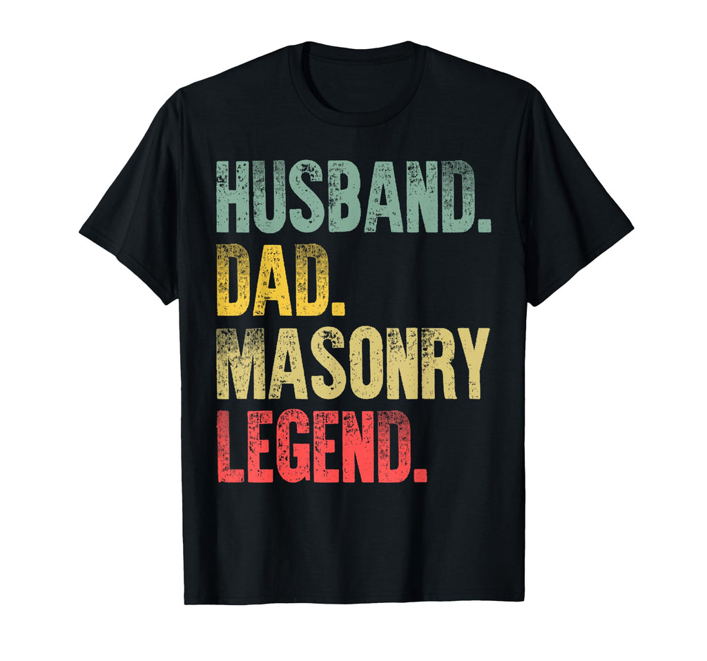 Funny Husband Dad Masonry Legend T-Shirt - Aesthetic Graphic for Adults - T-Shirt, Sweatshirt, Hoodie