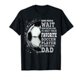 Mens Matching Family Favorite Soccer T-Shirt - Unique Graphic Unisex - T-Shirt, Sweatshirt, Hoodie