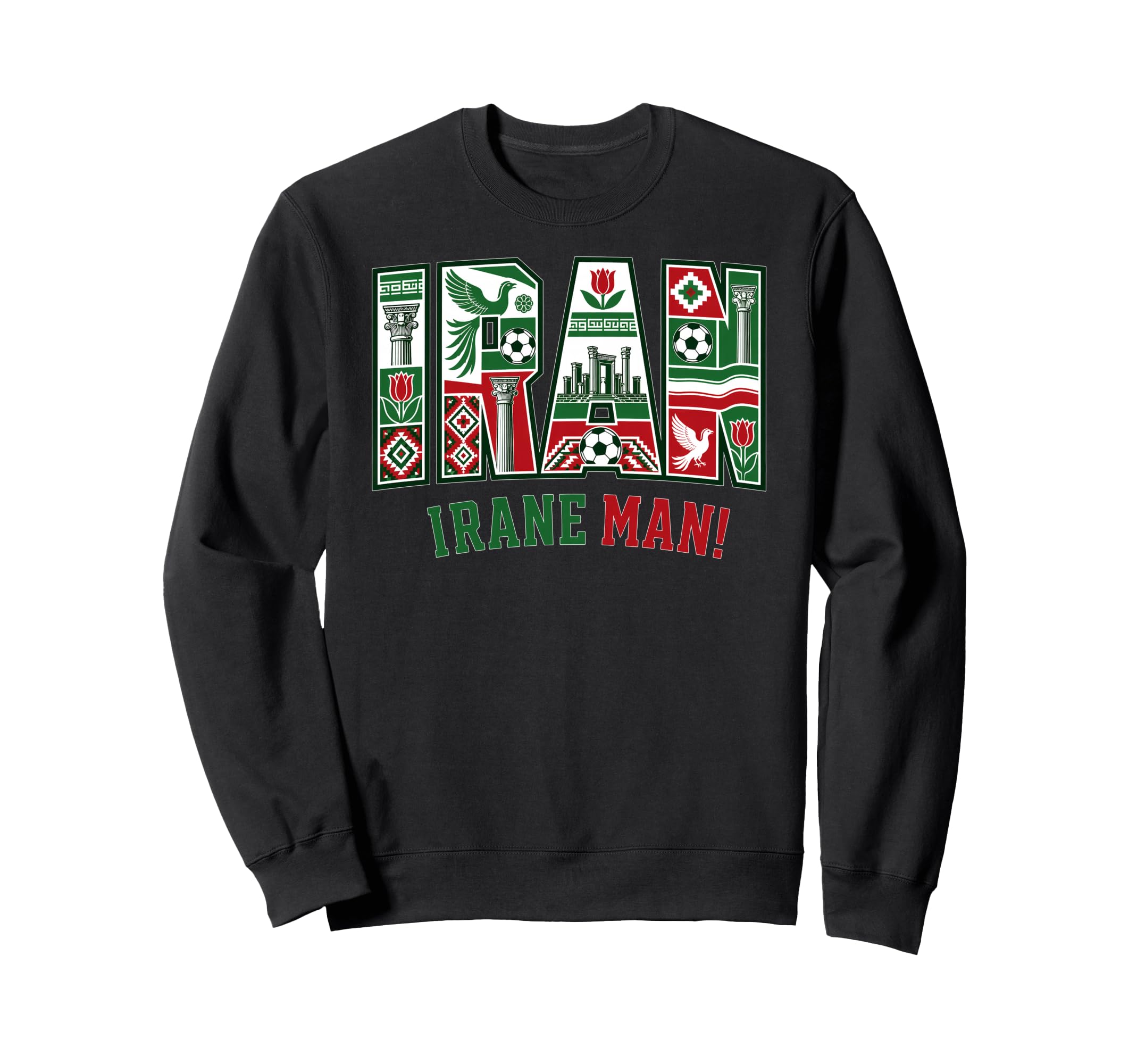 Iran Soccer 2026 Iranian Fans Sweatshirt - Fun Novelty Design for Adults - T-Shirt, Sweatshirt, Hoodie