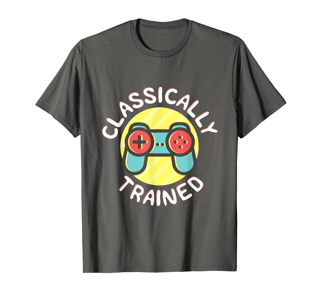 Classically Trained Funny Video Games T-Shirt - Novelty Apparel Men Women - T-Shirt, Sweatshirt, Hoodie