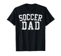 Soccer Dad Bold Font Fathers Day T-Shirt - Streetwear Style for Adults - T-Shirt, Sweatshirt, Hoodie