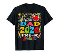 Proud Dad 2026 Pre K Graduate Fathers Day T-Shirt - Novelty Apparel Unisex - T-Shirt, Sweatshirt, Hoodie
