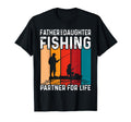 Father Daughter Fishing Partner Life T-Shirt - Custom Art Print Unisex - T-Shirt, Sweatshirt, Hoodie