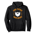 Bearded Dad Funny Beard Lover Fathers Day Hoodie - Aesthetic Graphic Unisex - T-Shirt, Sweatshirt, Hoodie