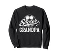 Soccer Grandpa Family Matching Sweatshirt - Streetwear Style Men Women - T-Shirt, Sweatshirt, Hoodie