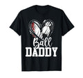 Ball Daddy Baseball Soccer Dad Fathers Day T-Shirt - Trendy Graphic Unisex - T-Shirt, Sweatshirt, Hoodie