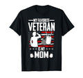 My Favorite Veteran Is My Mom Usa Flag T-Shirt - Fun Novelty Design Unisex - T-Shirt, Sweatshirt, Hoodie