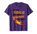 Funny Soccer Football Goalie T-Shirt - Fun Novelty Design Men Women - T-Shirt, Sweatshirt, Hoodie