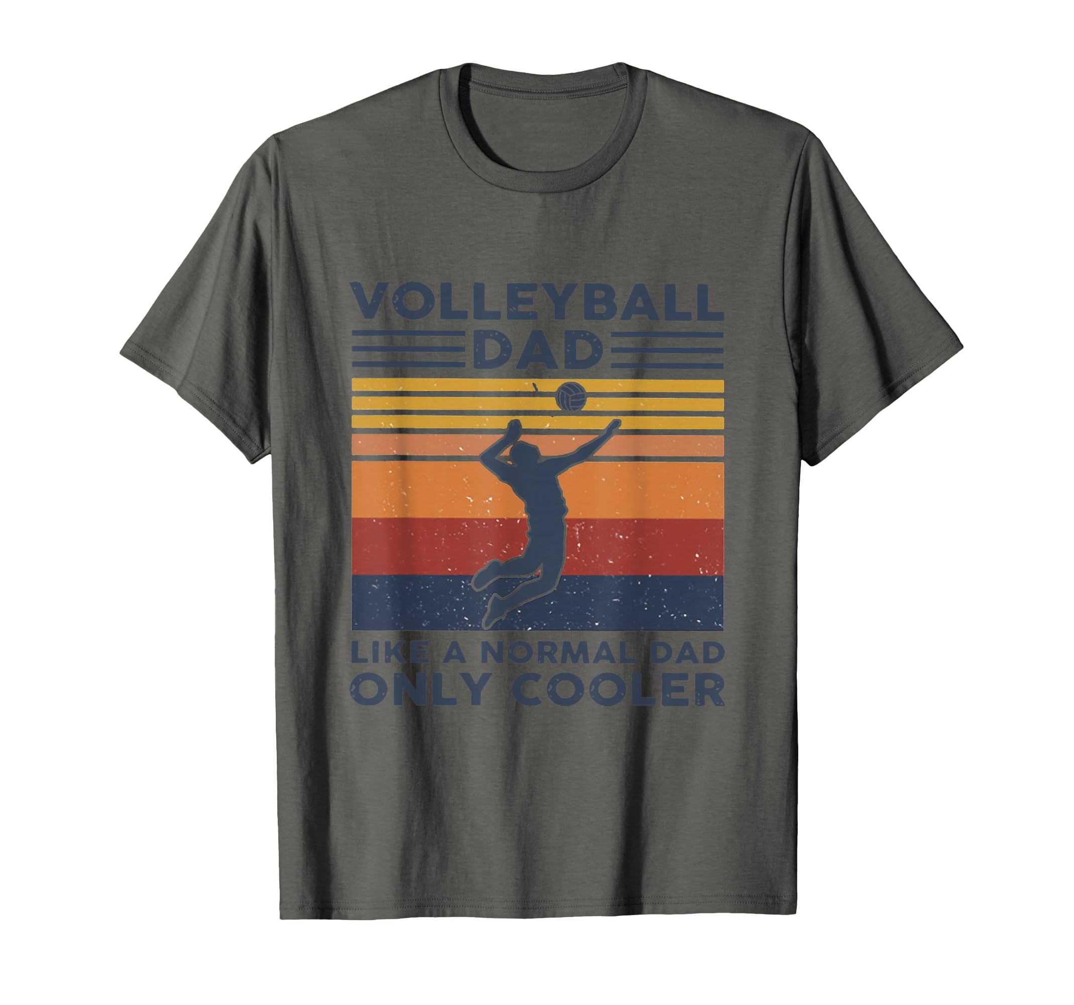 Volleyball Dad Like Normal Dad T-Shirt - Casual Everyday Wear for Adults - T-Shirt, Sweatshirt, Hoodie