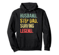 Funny Husband Step Dad Surfing Legend Hoodie - Custom Art Print Men Women - T-Shirt, Sweatshirt, Hoodie