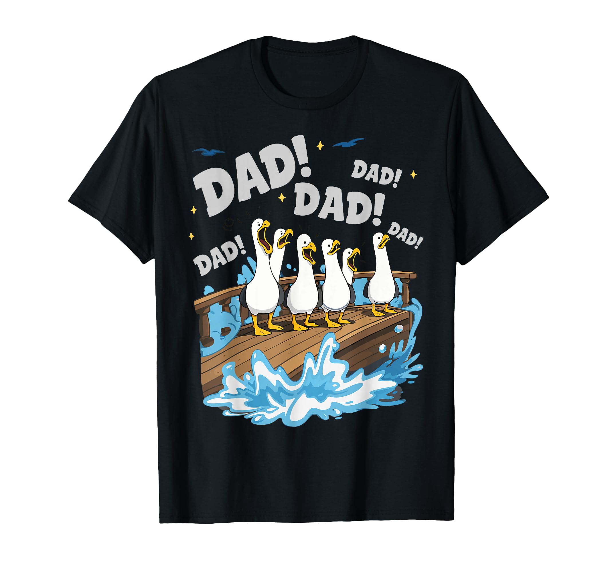 Seagull Dad Funny Dad Ocean Life T-Shirt - Graphic Print Unisex - T-Shirt, Sweatshirt, Hoodie