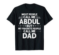 Abdul Gift Name Funny Fathers Day T-Shirt - Fun Novelty Design Unisex - T-Shirt, Sweatshirt, Hoodie