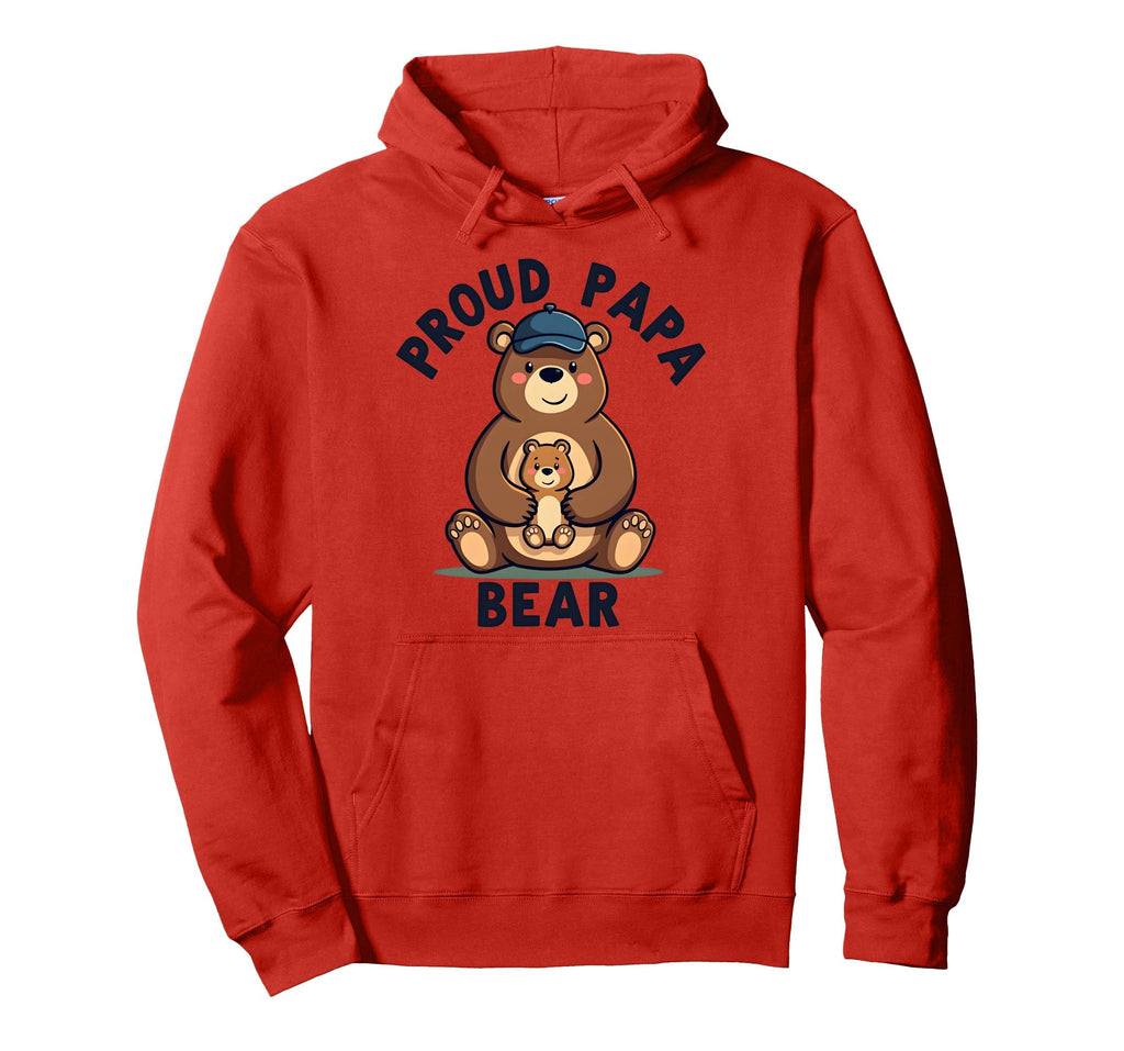 Proud Papa Bear New Dad Father Hoodie - Graphic Print Men Women - T-Shirt, Sweatshirt, Hoodie