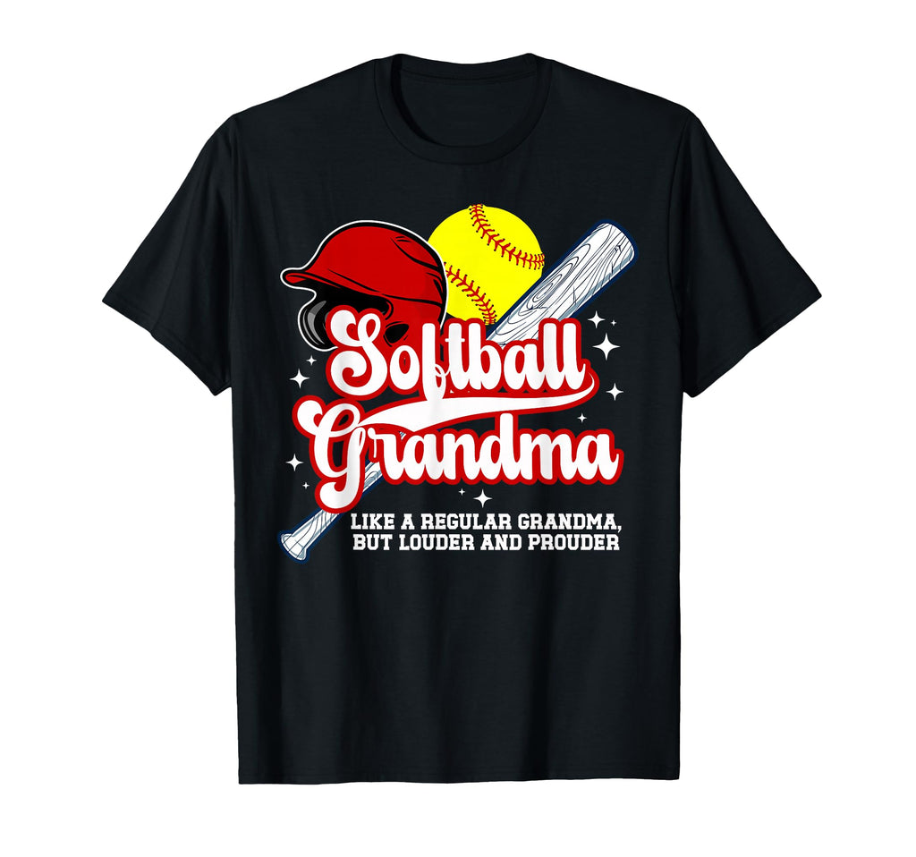 Softball Grandma Softball Player T-Shirt - Casual Everyday Wear Unisex - T-Shirt, Sweatshirt, Hoodie