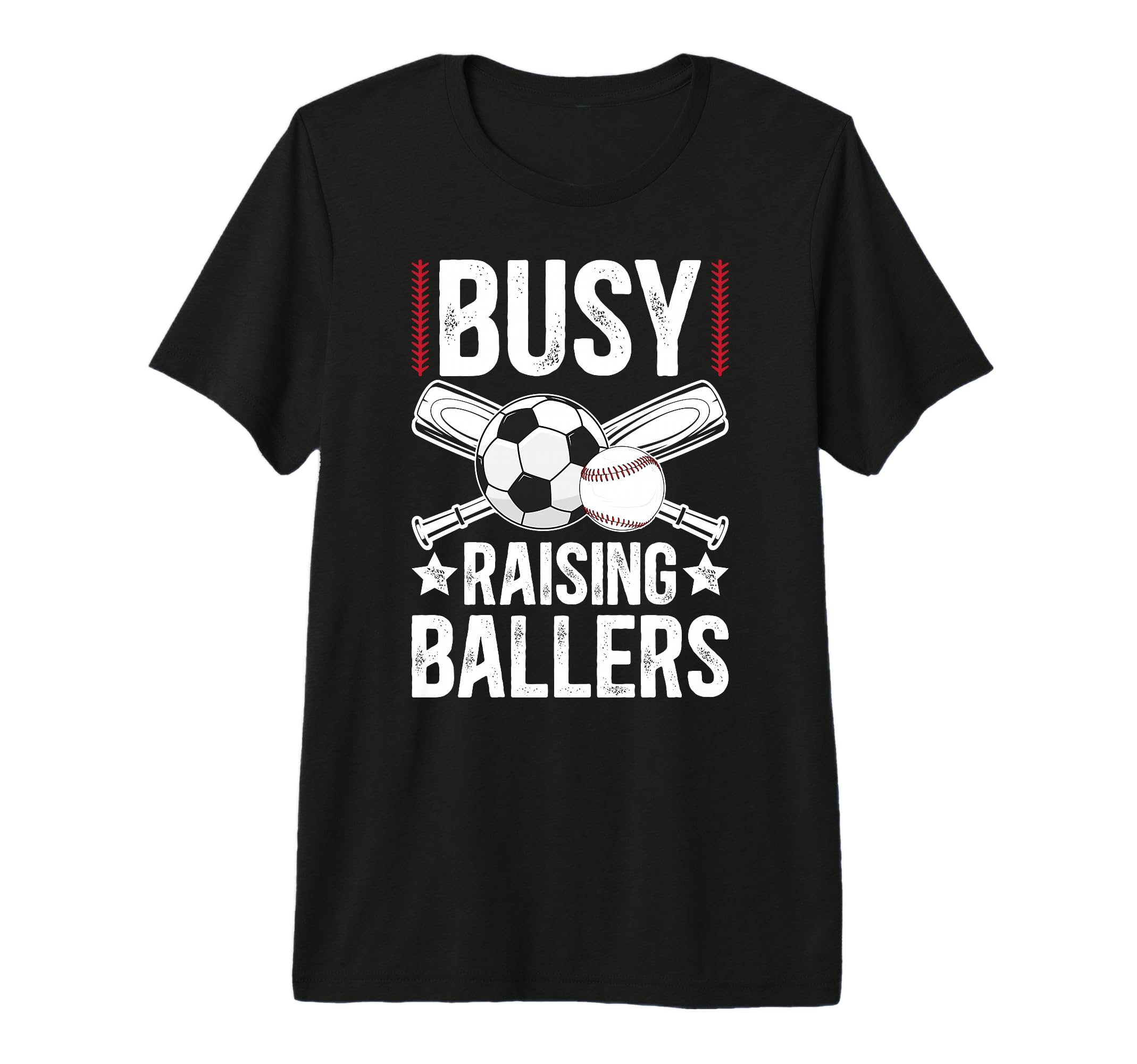 Mens Busy Raising Ballers Soccer T-Shirt - Casual Everyday Wear for Adults - T-Shirt, Sweatshirt, Hoodie