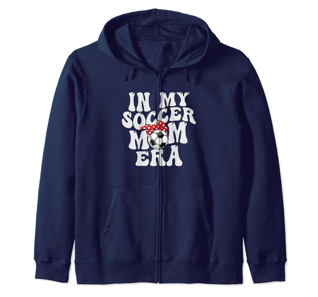 Groovy My Soccer Mom Era Hoodie - Streetwear Style Unisex - T-Shirt, Sweatshirt, Hoodie