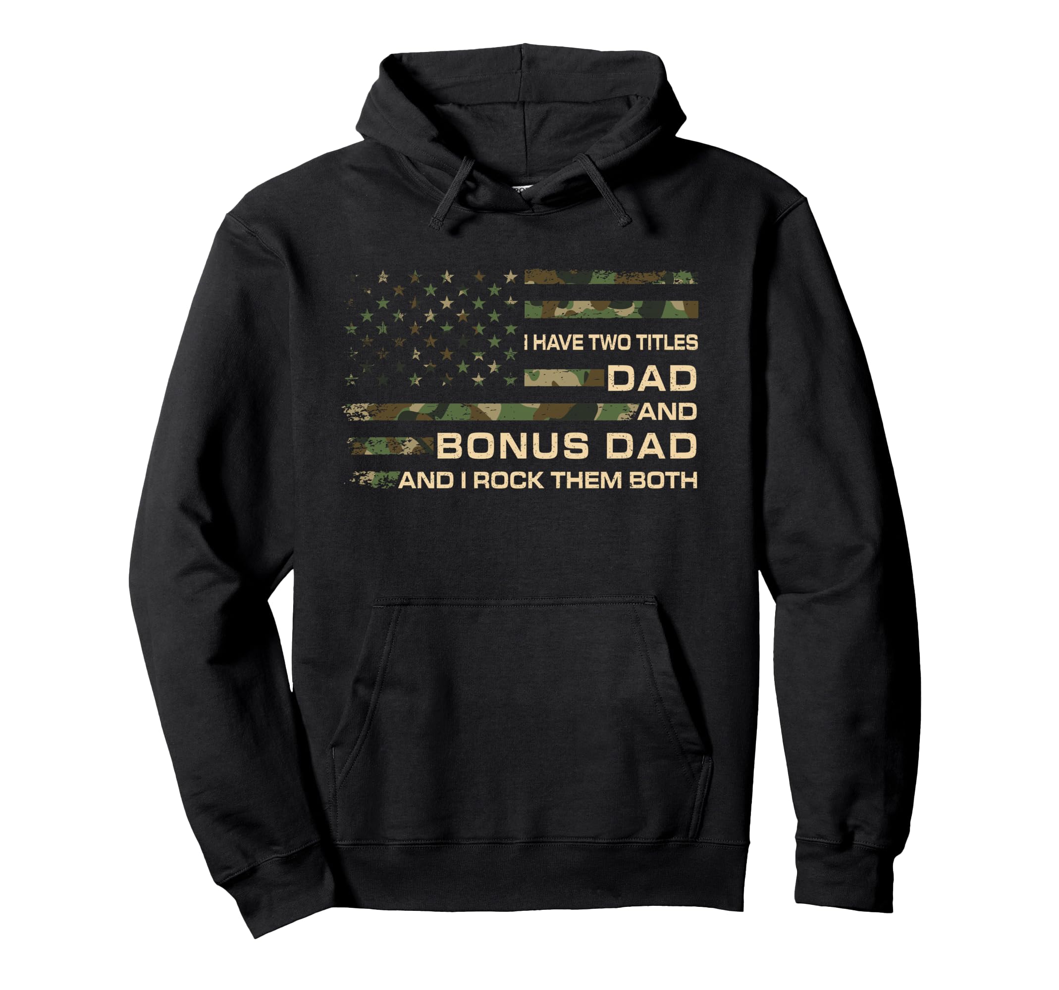 I Have Two Titles Dad And Bonus Dad Hoodie - Minimalist Print Unisex - T-Shirt, Sweatshirt, Hoodie