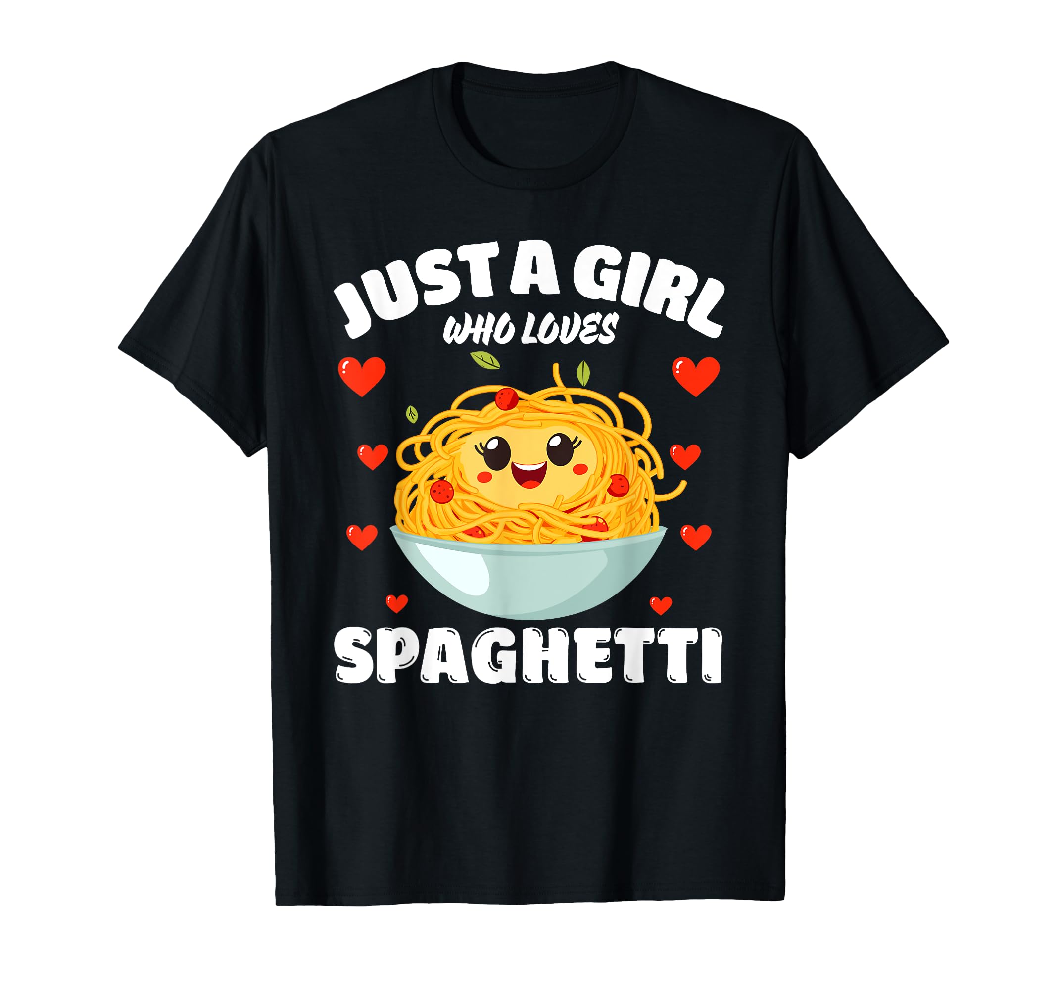 Just Who Loves Spaghetti Spaghetti Lover T-Shirt - Unique Graphic Unisex - T-Shirt, Sweatshirt, Hoodie
