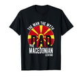 Myth Macedonian Legend Dad Macedonian T-Shirt - Unique Graphic Unisex - T-Shirt, Sweatshirt, Hoodie
