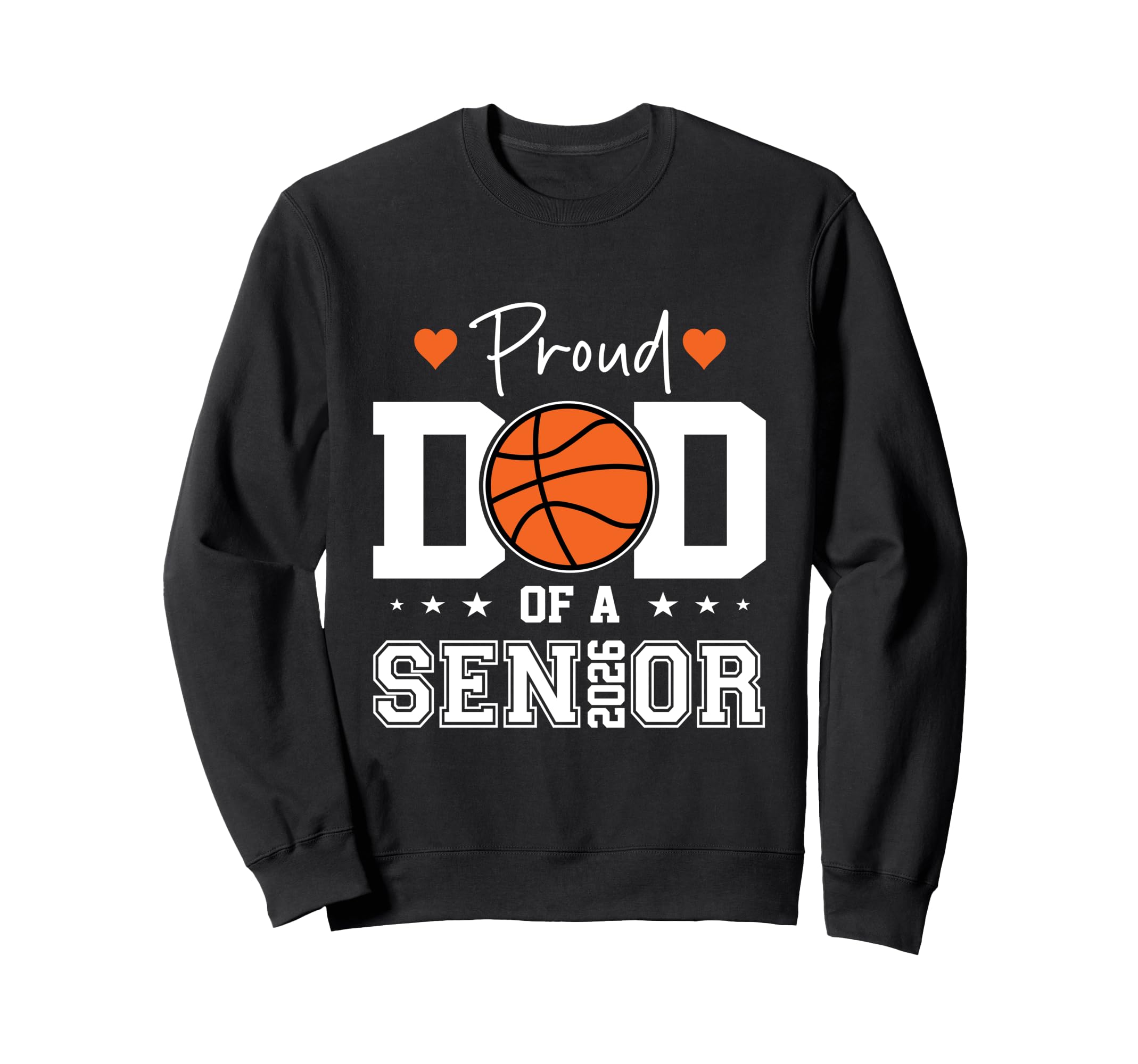 Proud Dad 2026 Senior Graduate Sweatshirt - Unique Graphic for Adults - T-Shirt, Sweatshirt, Hoodie