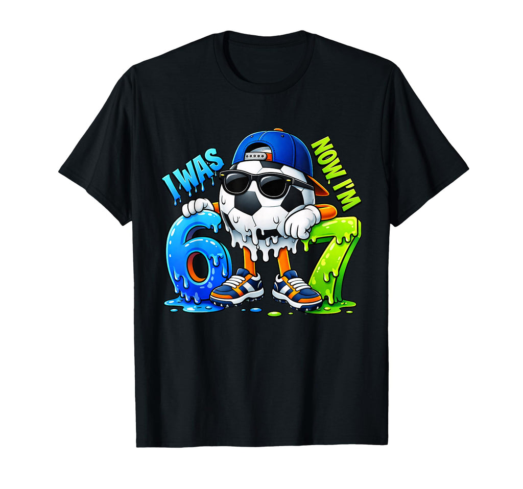I Was 6 Now Im 7 Birthday Soccer Ball T-Shirt - Trendy Graphic Men Women - T-Shirt, Sweatshirt, Hoodie