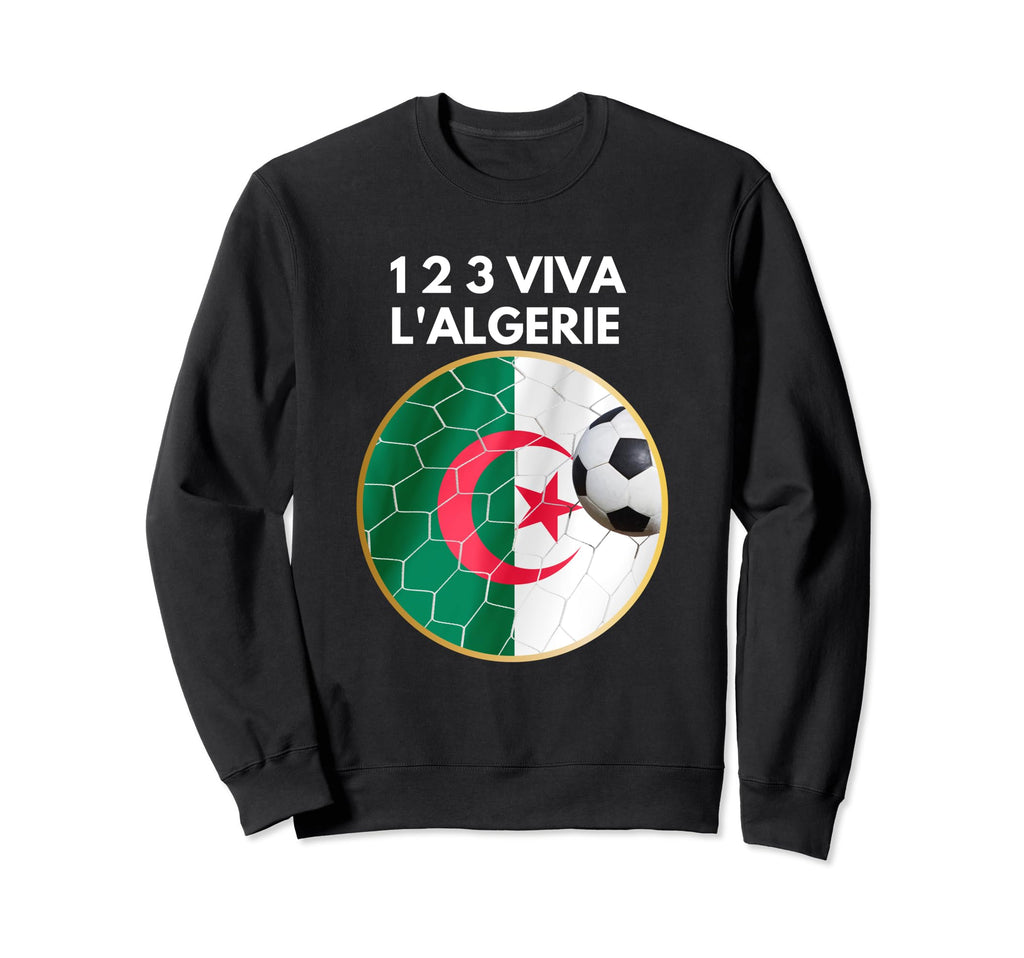 Algeria Soccer 123 Viva Lalgerie Sweatshirt - Novelty Apparel Unisex - T-Shirt, Sweatshirt, Hoodie