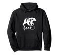 Fathers Day Greatest Best Dad Daddy Bear Hoodie - Unique Graphic Men Women - T-Shirt, Sweatshirt, Hoodie