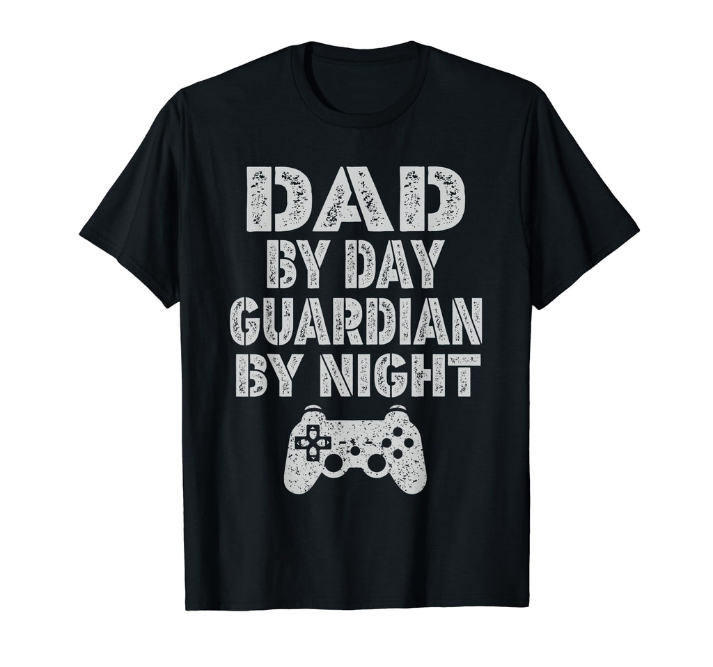 Dad Day Guardian Night Video T-Shirt - Casual Everyday Wear Men Women - T-Shirt, Sweatshirt, Hoodie