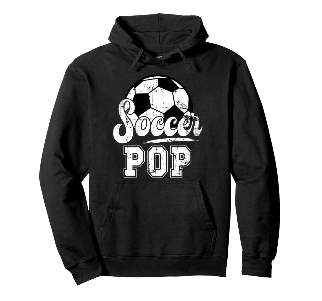 Soccer Pop Grandpa Pop Soccer Player Pop Hoodie - Aesthetic Graphic Unisex - T-Shirt, Sweatshirt, Hoodie