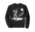 Astronaut Golf Player Golfing Golfer Sweatshirt - Minimalist Print Unisex - T-Shirt, Sweatshirt, Hoodie