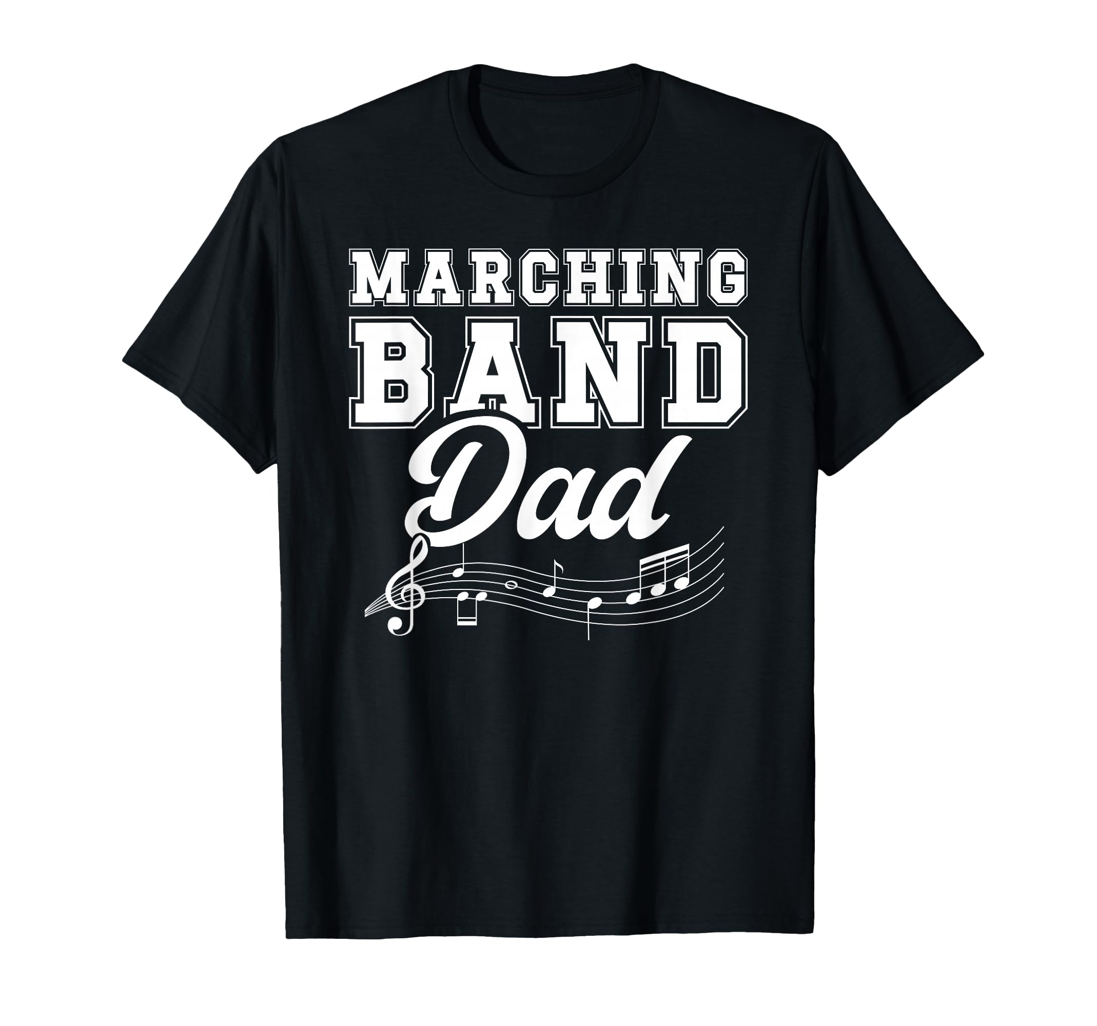 Marching Band Dad Marching Band Father T-Shirt - Graphic Print for Adults - T-Shirt, Sweatshirt, Hoodie