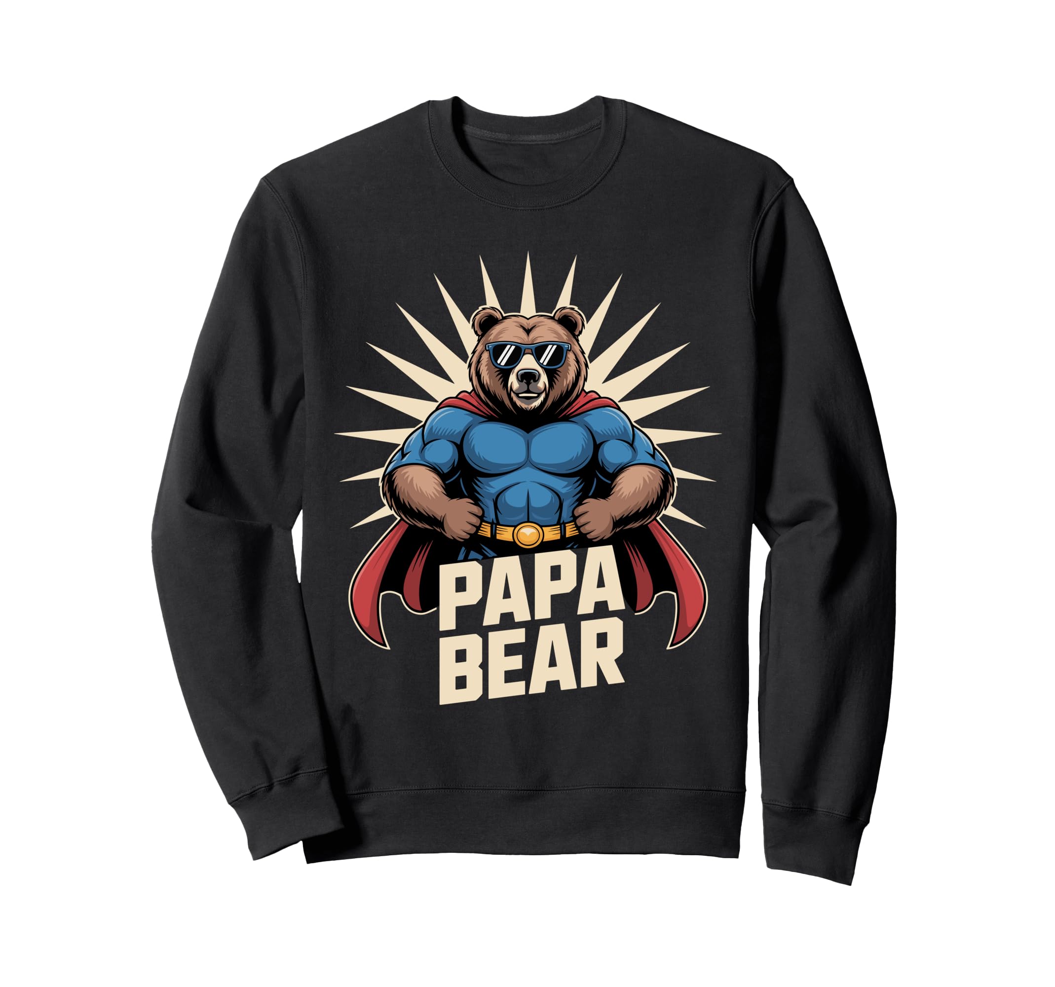 Strong Fathers Day Papa Bear Bear Sweatshirt - Unique Graphic Unisex - T-Shirt, Sweatshirt, Hoodie
